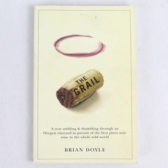 Signed book 'The Grail' by Brian Doyle 2006 Paperback