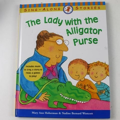 Lady with the Alligator Purse by Mary Ann Hoberman 2003 Hardcover