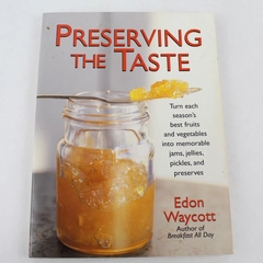 Preserving the Taste by Edon Waycott 1993 Trade Paperback
