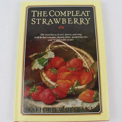 The Compleat Strawberry By Stafford Whiteaker Hardcover 1985 Crown Publishing