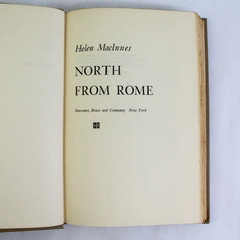 North from Rome by Helen MacInnes 1958 Hardcover Good Condition Harcourt
