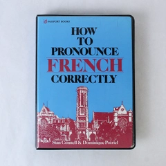 How to Pronounce French Correctly Book & Tape by Stan Connell 1990