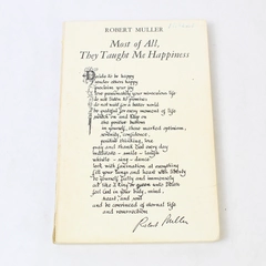 Most of All They Taught Me Happiness by Robert Muller Vintage 1978 Paperback