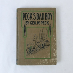 Peck's Bad Boy by Geo W. Peck Hardcover