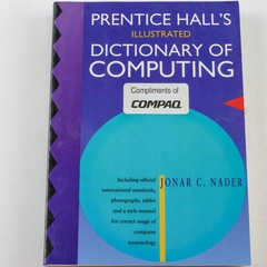 Dictionary of Computing Jonar C. Nader 1992 Paperback Prentice Hall PTR