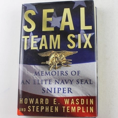 Seal Team Six by Howard E. Wasdin & Stephen Templin 2011 Hardcover Book