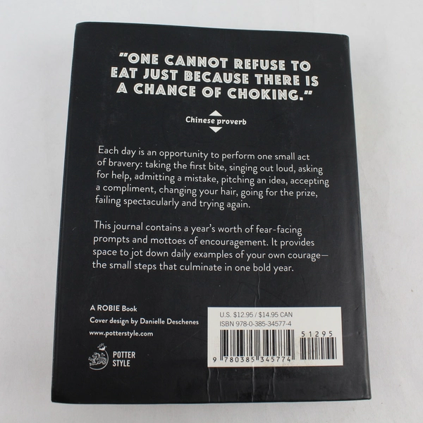 Do One Thing Every Day That Scares You: A Journal by Robie Rogge