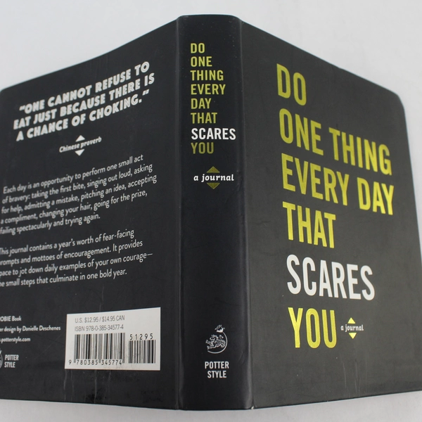 Do One Thing Every Day That Scares You: A Journal by Robie Rogge