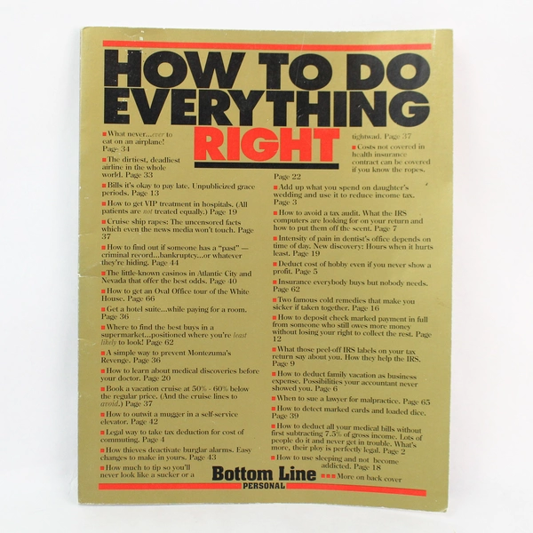 How to do Everything Right, Bottom Line Personal 1999 Paperback