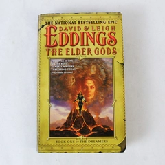The Elder Gods Book One of the Dreamers David & Leigh Eddings 2004 Paperback 