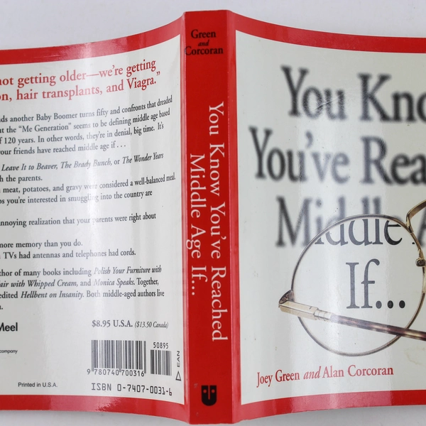 You Know You've Reached Middle Age If Joey Green Alan Corcoran 1999 Paperback