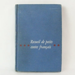 Recueil De Petits Contes Francais 1956 Harold Wade Streeter Ginn and Company