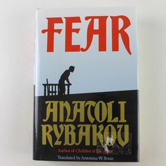 Fear by Anatoly Rybakov 1992 Hardcover