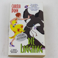 Die Laughing By Carola Dunn Copyright 2003 Kensington Publishers Paperback Book