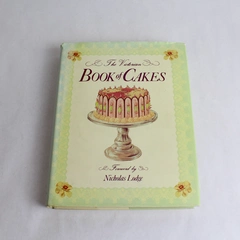 The Victorian Book of Cakes Cookbook by T Percy Lewis And A G Bromley HC 1991