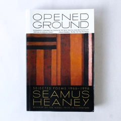 Opened Ground Selected Poems 1966-1996 Seamus Heaney 1999 Paperback