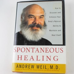 Spontaneous Healing by Andrew Weil 1995 Hardcover Book Good Condition