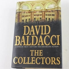 The Collectors by David Baldacci 2006 Hardcover Good Condition Book