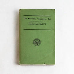 Vintage The Interstate Commerce Act Book 1968 Reprint Paperback