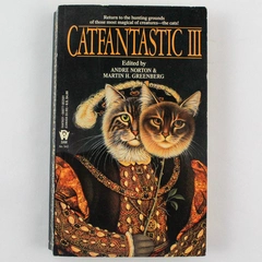 Catfantastic III by Andre Norton & Martin Greenberg DAW 1994 Paperback