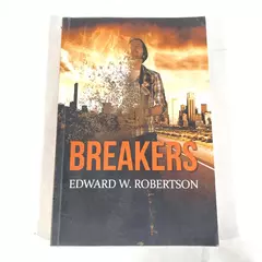 Breakers by Edward W. Robertson 2012 Paperback Good Condition CreateSpace