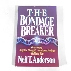 The Bondage Breaker by Neil T. Anderson 1990 Harvest House PB Good Condition