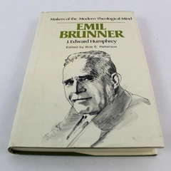 Vintage Emil Brunner J Edward Humphrey Word Books Hardcover 1977 Dust Cover