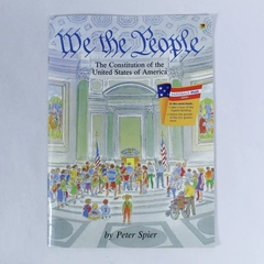We The People The Constitution of the United States by Peter Spier 1997