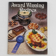 Award Winning Recipes Cookbook 1978 Reiman Publications Farm Wife Good Condition