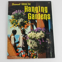 Sunset Ideas for Hanging Gardens 1974 Lane Publishing Paperback Good Condition