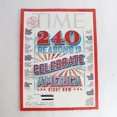 Time Magazine July 11th to 18th 2016 Double Issue Vol 188 Celebrate America