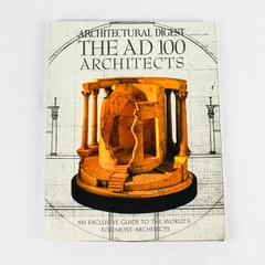Vintage Architectural Digest The AD 100 Architects: An Exclusive Guide Aug 1991