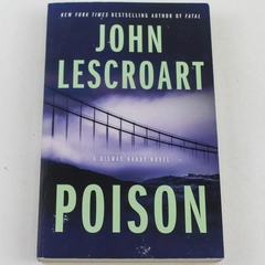 John Lescroart Poison Paperback Novel 2018 Atria Publishers Good Condition