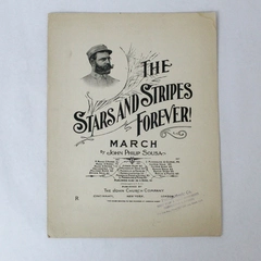 Antique Sheet Music The Stars And Stripes Forever March John Philip Sousa 1897 