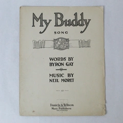 Antique Sheet Music My Buddy 1919 Neil Moret Byron Gay For Piano