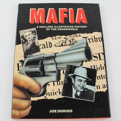 1992 Mafia A Chilling History Of The Underworld By Joe Dorigo Chartwell Books