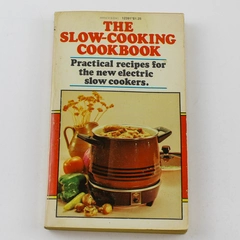 The Slow Cooking Cookbook by Manor Books 1976 Pre-Owned Paperback