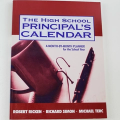 The High School Principal's Calendar Planner 2000 Corwin Press