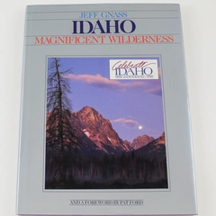 Idaho Magnificent Wilderness by Jeff Gnass 1989 Westcliffe Paperback Book