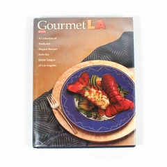 Gourmet LA Junior League Cookbook 1988 Elegant Recipes Hard Cover Book