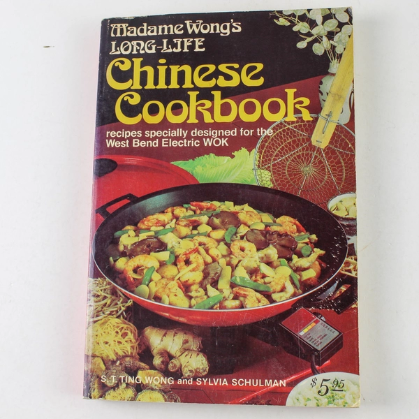 Madame Wong's Chinese Cookbook Long-Life S. T. Ting for West Bend WOK PB 1978 PB