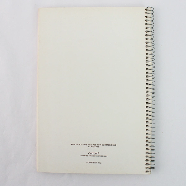 Miriam B. Loo's Recipes For Summer Days Cookbook 1980 Vintage Spiral-Bound