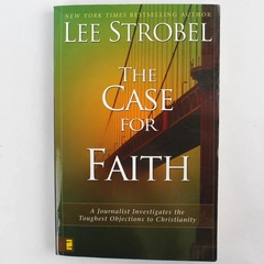 The Case for Faith Lee Strobel Christian 2000 Paperback Book 