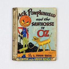 Vintage Jack Pumpkinhead and the Sawhorse of Oz With Extra Story Hardcover 1939