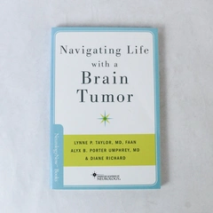 Navigating Life with a Brain Tumor by Porter Umphrey and Taylor 2013 Paperback
