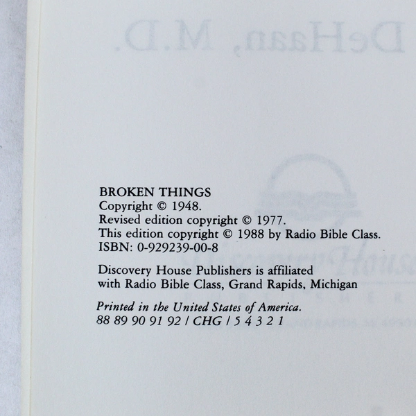 Broken Things Why We Suffer Martin R. DeHaan 1977 Paperback