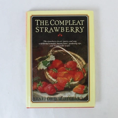 The Compleat Strawberry Stafford Whiteaker 1985 Crown Publishers Hardcover DJ