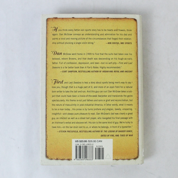 First and Last Seasons A Father a Son and Sunday Afternoon McGraw 2000 HC