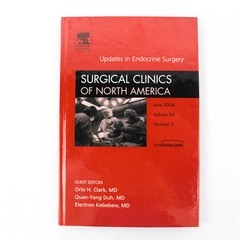 The Surgical Clinics of North America June 2004 Volume 84 Number 3