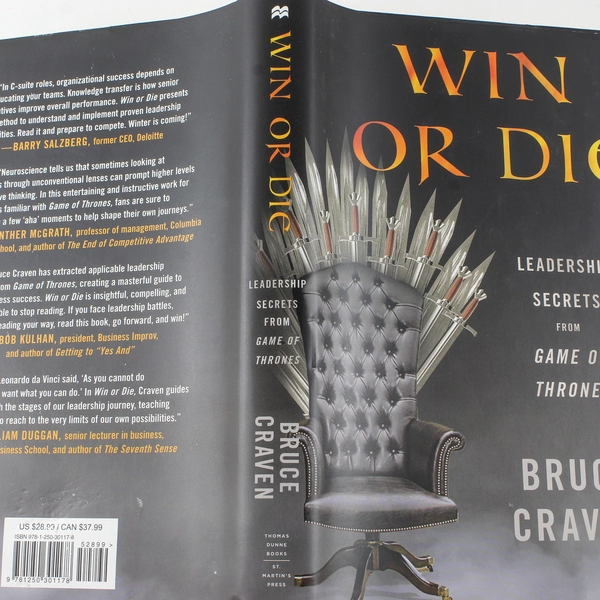 Win or Die by Bruce Craven Leadership Secrets from Game of Thrones HC